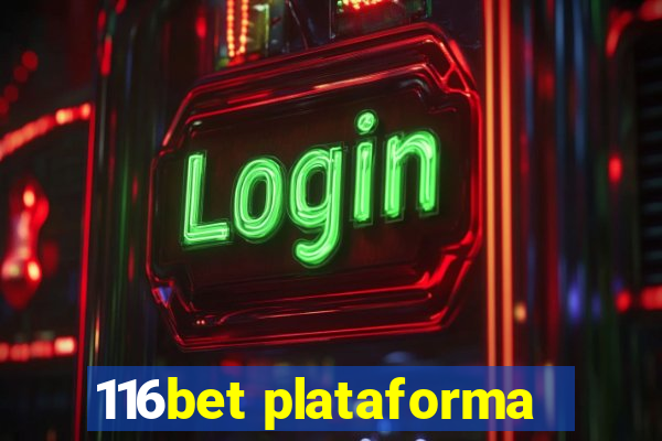 116bet plataforma