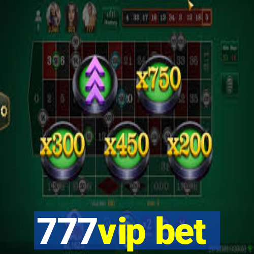 777vip bet