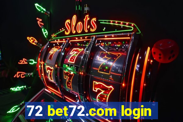 72 bet72.com login