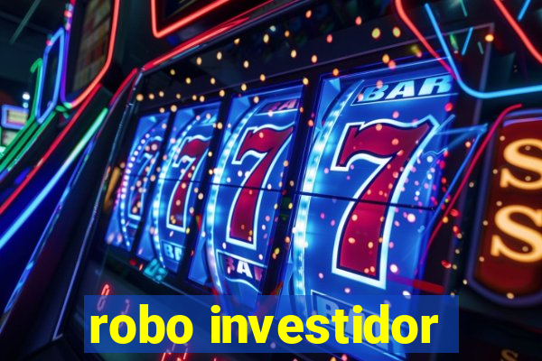 robo investidor
