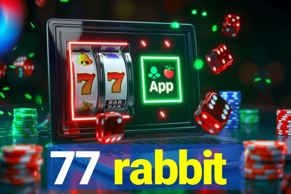 77 rabbit