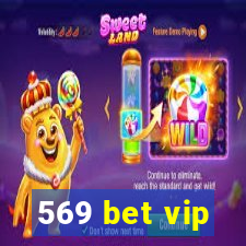 569 bet vip