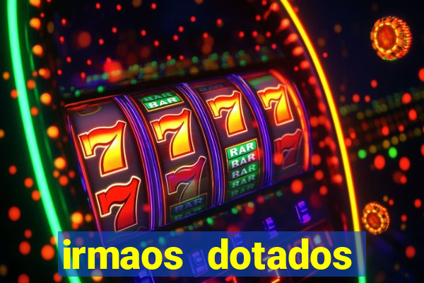 irmaos dotados roleta russa