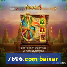 7696.com baixar