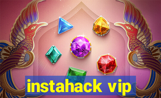 instahack vip