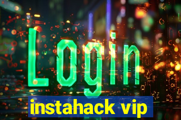 instahack vip