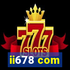 ii678 com