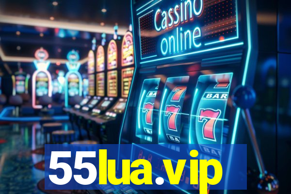 55lua.vip