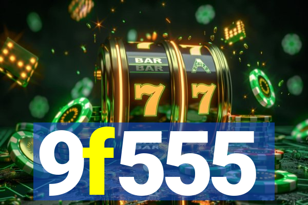 9f555
