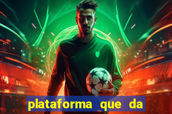 plataforma que da bonus sem deposito