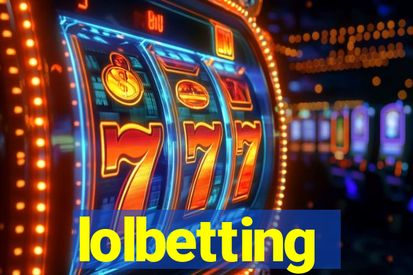 lolbetting