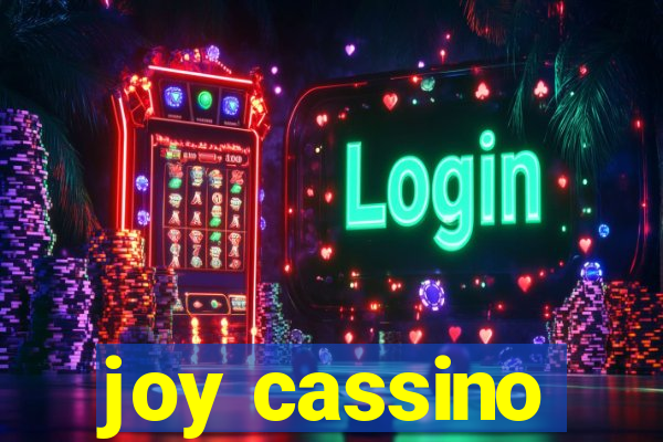 joy cassino