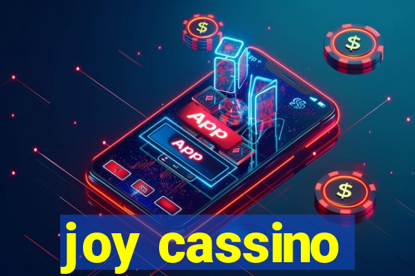 joy cassino