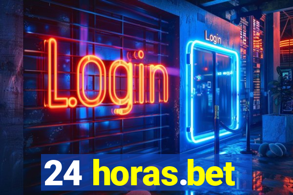 24 horas.bet