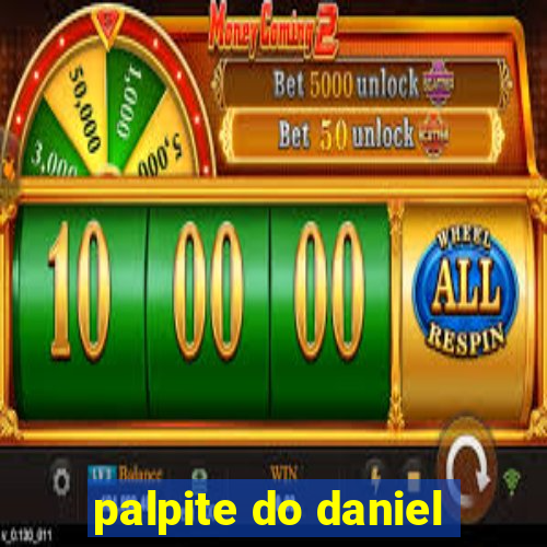 palpite do daniel