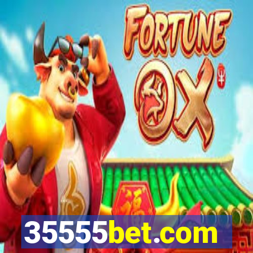 35555bet.com