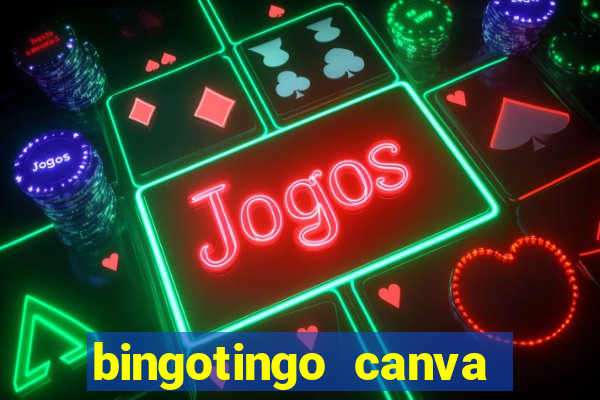 bingotingo canva pro gratis
