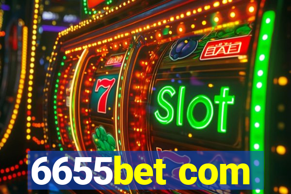 6655bet com