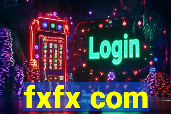 fxfx com