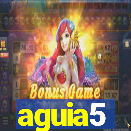 aguia5
