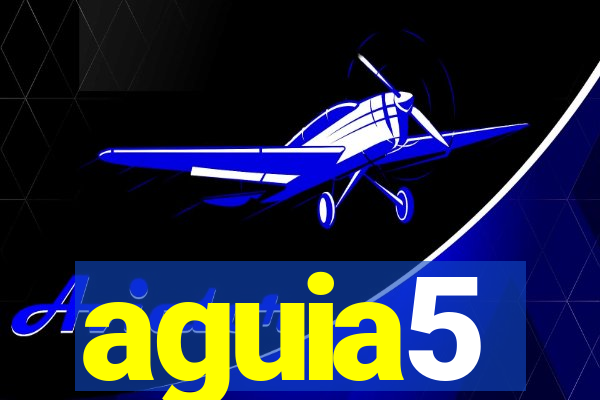 aguia5