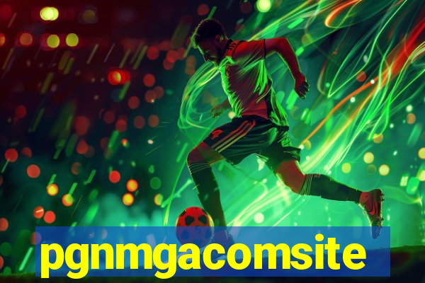 pgnmgacomsite