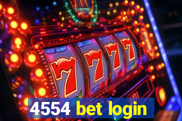 4554 bet login