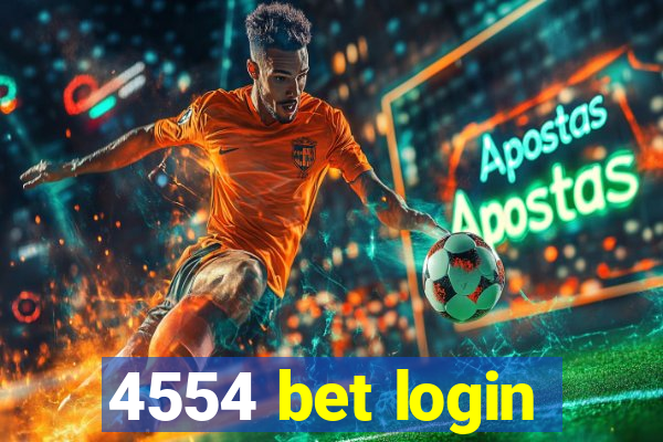 4554 bet login