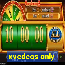 xvedeos only