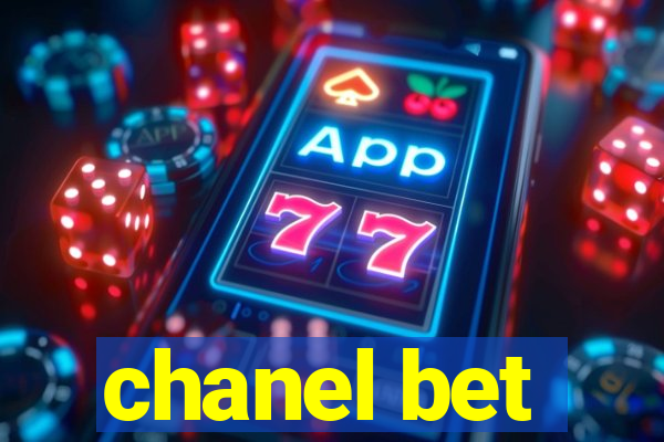 chanel bet