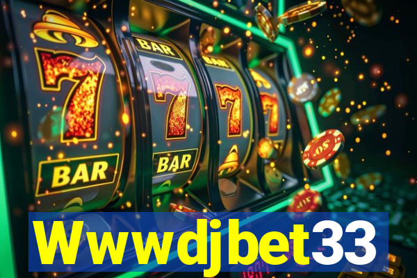 Wwwdjbet33