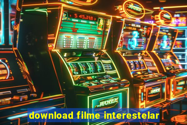 download filme interestelar