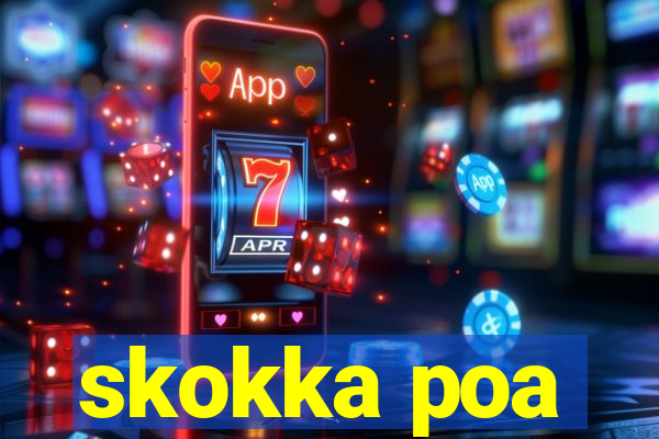 skokka poa