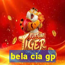 bela cia gp