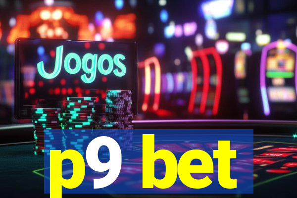 p9 bet