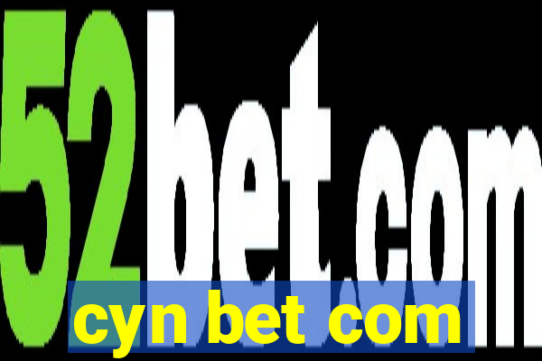 cyn bet com