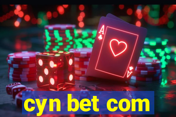 cyn bet com