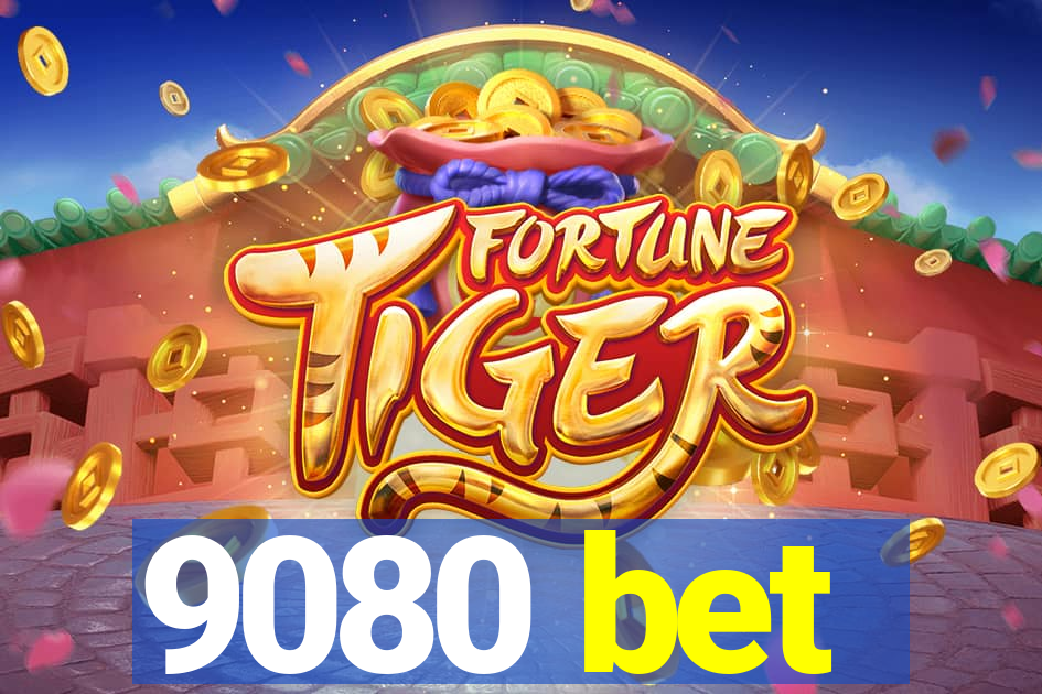 9080 bet