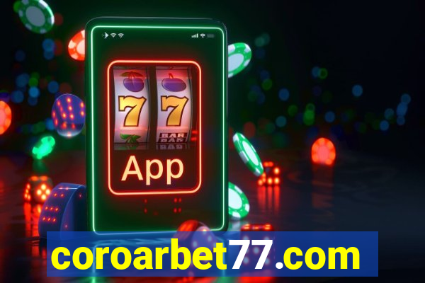 coroarbet77.com