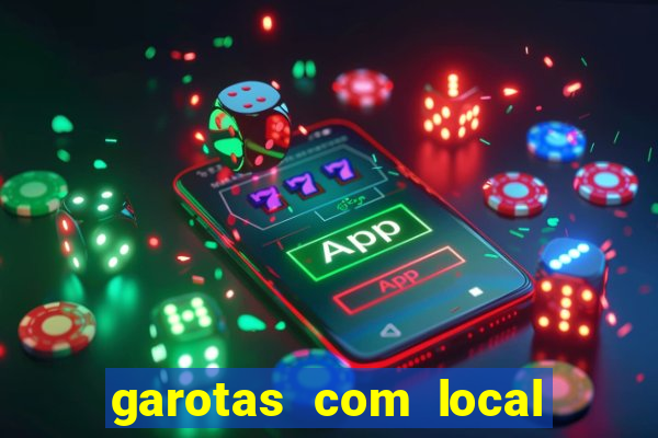 garotas com local em santos