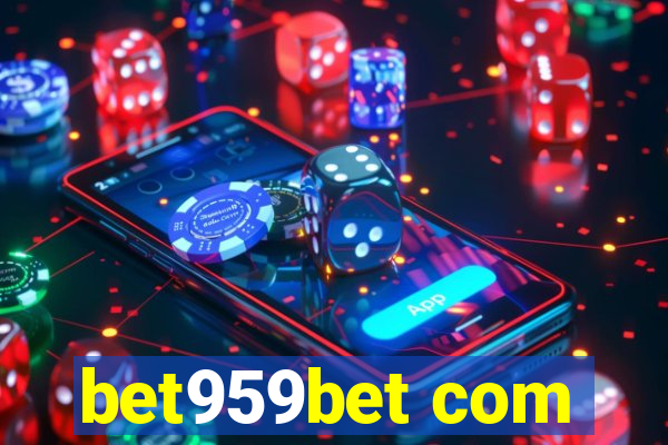 bet959bet com