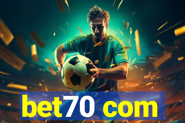 bet70 com