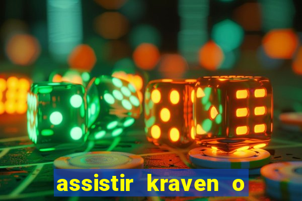 assistir kraven o caçador dublado