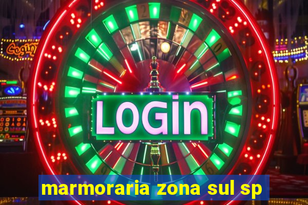 marmoraria zona sul sp