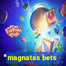 magnatas bets