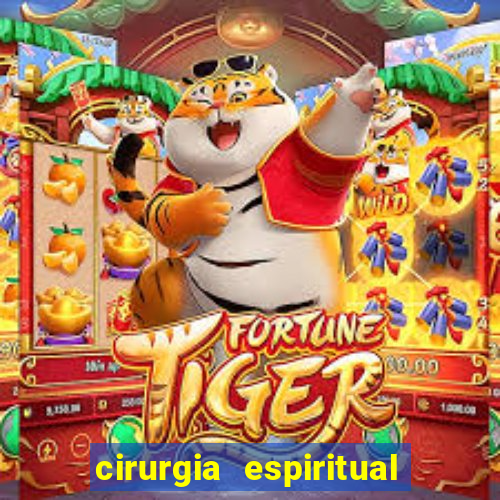 cirurgia espiritual marlon santos