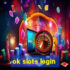 ok slots login