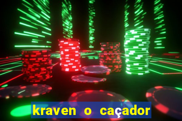 kraven o caçador via torrent
