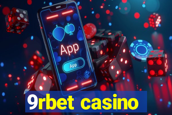 9rbet casino