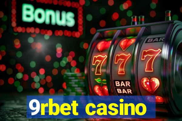 9rbet casino